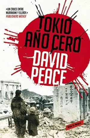 TOKIO, AÑO CERO (TRILOGIA DE TOKIO 1)