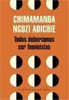 TODOS DEBERÍAMOS SER FEMINISTAS