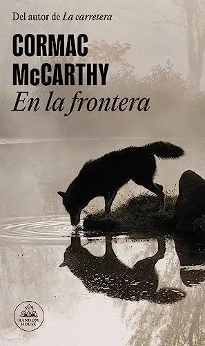 EN LA FRONTERA (TRILOGÍA DE LA FRONTERA  2)