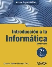 INTRODUCCIÓN A LA INFORMÁTICA