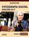 FOTOGRAFÍA DIGITAL. EDICIÓN 2017