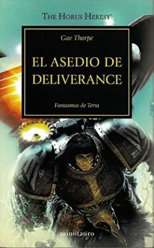 EL ASEDIO DE DELIVERANCE: FANTASMAS DE TERRA