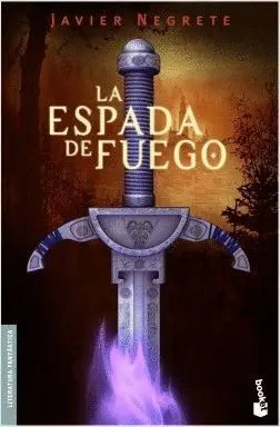 LA ESPADA DE FUEGO