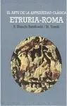 EL ARTE EN LA ANTIGÜEDAD CLASICA: ETRURIA - ROMA