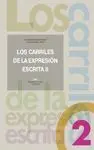 LOS CARRILES DE LA EXPRESION ESCRITA 2