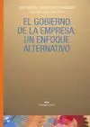 EL GOBIERNO DE LA EMPRESA: UN ENFOQUE ALTERNATIVO