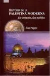 HISTORIA DE LA PALESTINA MODERNA