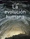 LA EVOLUCIÓN HUMANA