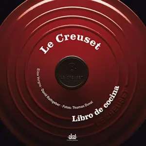 LE CREUSET: LIBRO DE COCINA