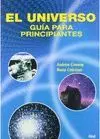 EL UNIVERSO: GUÍA PARA PRINCIPIANTES