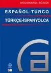 DICCIONARIO ESPAÑOL-TURCO, TÜRKÇE-ISPANYOLCA