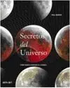 SECRETOS DEL UNIVERSO: CÓMO HEMOS CONOCIDO EL COSMOS