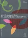 PREELABORACION Y CONSERVACION DE ALIMENTOS: LIBRO DEL ALUMNO