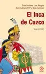 EL INCA DE CUZCO: UNA LECTURA CON JUEGOS PARA DESCUBRIR A LOS CLÁSICOS