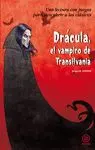 DRACULA, EL VAMPIRO DE TRANSILVANIA: UNA LECTURA CON JUEGOS PARA DESCUBRIR A LOS CLÁSICOS