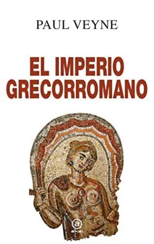 EL IMPERIO GRECORROMANO