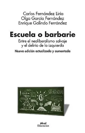 ESCUELA O BARBARIE. <BR>