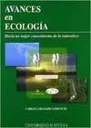 AVANCES EN ECOLOGIA: HACIA UN MEJOR CONOCIMIENTO DE LA NATURALEZA