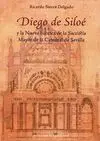 DIEGO DE SILOÉ Y LA NUEVA FÁBRICA DE LA SACRISTÍA MAYOR DE LA CATEDRAL DE SEVILLA