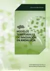 MODELOS TERRITORIALES DE INNOVACION EN ANDALUCIA