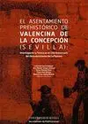 ASENTAMIENTO PREHISTORICO DE VALENCINA DE LA CONCEPCION (SEVILLA):  INVESTIGACIÓN Y TUTELA EN EL 150