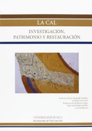 LA CAL: INVESTIGACIÓN, PATRIMONIO Y RESTAURACIÓN