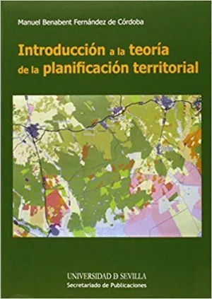 INTRODUCCION A LA TEORIA DE LA PLANIFICACION TERRITORIAL