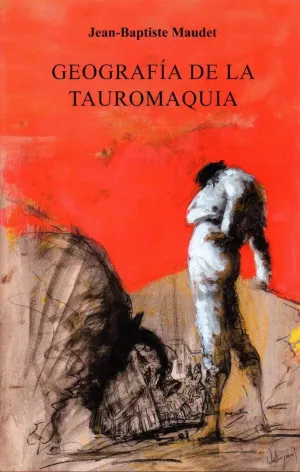 GEOGRAFÍA DE LA TAUROMAQUIA