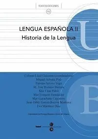 LENGUA ESPAÑOLA II: HISTORIA DE LA LENGUA