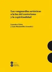 LAS VANGUARDIAS ARTÍSTICAS A LA LUZ DEL ESOTERISMO Y LA ESPIRITUALIDAD