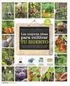 LAS MEJORES IDEAS PARA CULTIVAR TU HUERTO