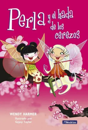 PERLA Y EL HADA DE LOS CEREZOS