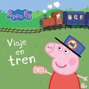 VIAJE EN TREN (PEPPA PIG. TODO CARTÓN)