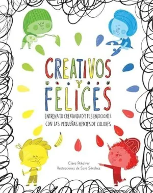 CREATIVOS Y FELICES