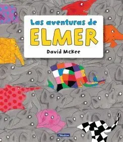 LAS AVENTURAS DE ELMER