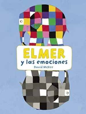 ELMER Y LAS EMOCIONES. ACTIVIDADES