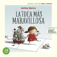 LA IDEA MÁS MARAVILLOSA (+ 4 AÑOS)