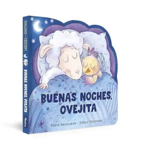 BUENAS NOCHES, OVEJITA (LA OVEJITA QUE VINO A CENAR. LIBRO DE CARTÓN)