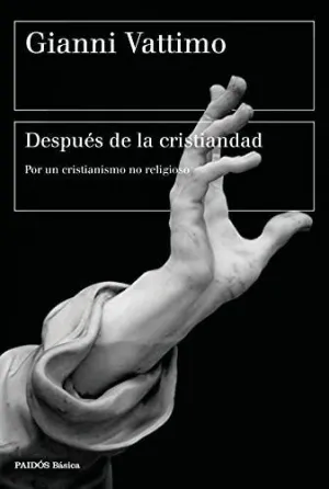 DESPUÉS DE LA CRISTIANDAD. <BR>