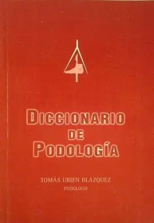 DICCIONARIO DE PODOLOGIA