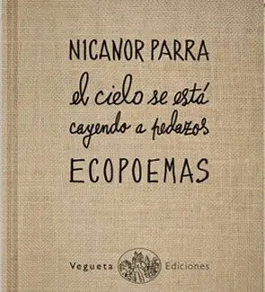 ECOPOEMAS: EL CIELO SE ESTÁ CAYENDO A PEDAZOS