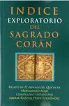 ÍNDICE EXPLORATORIO DEL SAGRADO CORÁN: BASADO EN ´EL MENSAJE DEL CORÁN´ DE MUHAMMAD ASAD