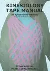 KINESIOLOGY TAPE MANUAL: 80 APLICACIONES PRÁCTICAS