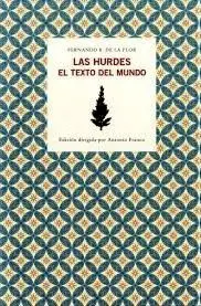 LAS HURDES. EL TEXTO DEL MUNDO