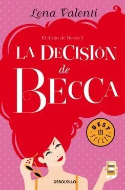 LA DECISIÓN DE BECCA (EL DIVÁN DE BECCA 3)