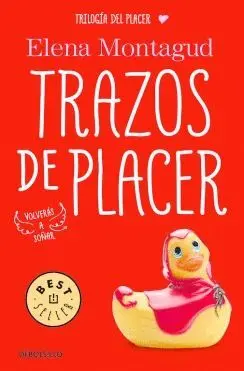 TRAZOS DE PLACER (TRILOGÍA DEL PLACER 1)