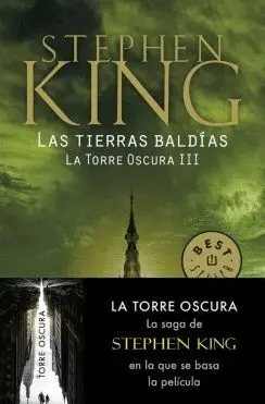 LAS TIERRAS BALDÍAS (LA TORRE OSCURA  III)