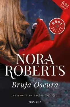 BRUJA OSCURA (TRILOGÍA DE LOS O´DWYER I)