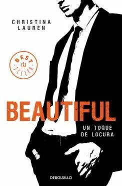 BEAUTIFUL: UN TOQUE DE LOCURA