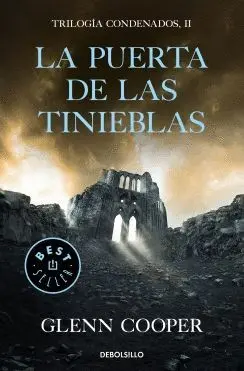 LA PUERTA DE LAS TINIEBLAS (TRILOGÍA CONDENADOS, II)